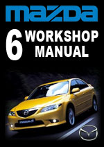 Mazda 6 Workshop Repair Manual