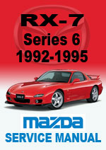 Mazda RX-7 Series 6 Workshop Manual